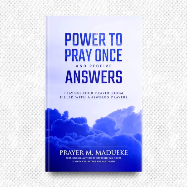 100% Answered Prayers (eBook Bundle) by Prayer M. Madueke