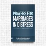Prayers for Marriages in Distress