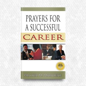 Prayers for Academic Success by Prayer M. Madueke