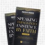 Speaking things into Existence by Faith (eBook Bundle) by Prayer M. Madueke