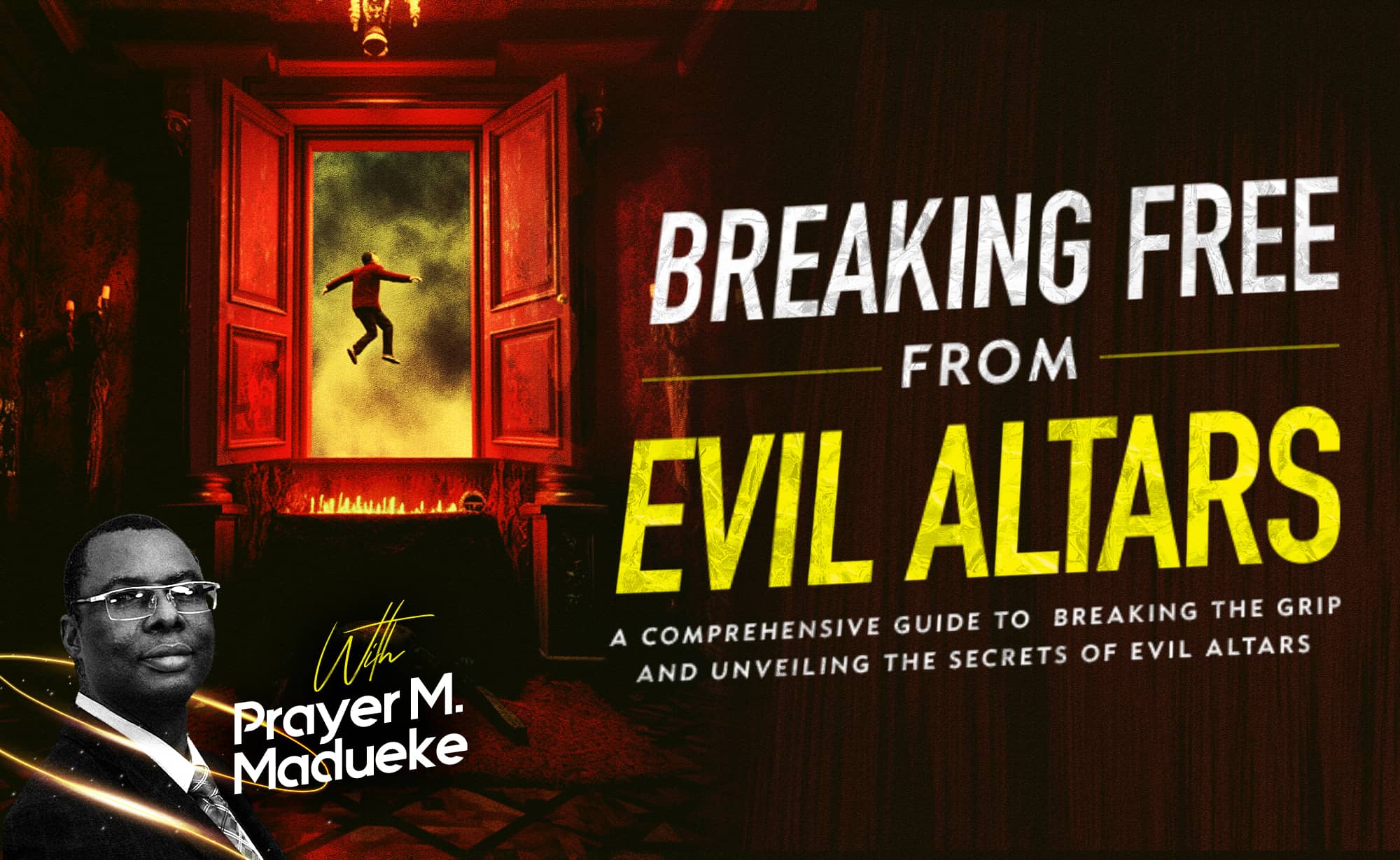 Breaking Free from Evil Altars