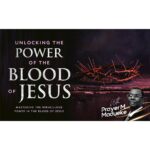 Unlocking the Power of the Blood of Jesus [Course]