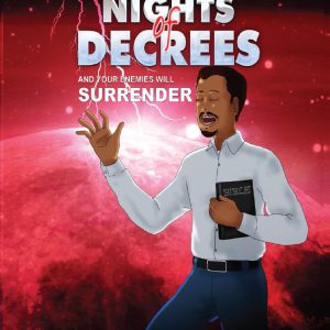 21/40 Nights of Decrees and Your Enemies Will Surrender