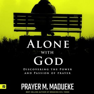 Alone with God