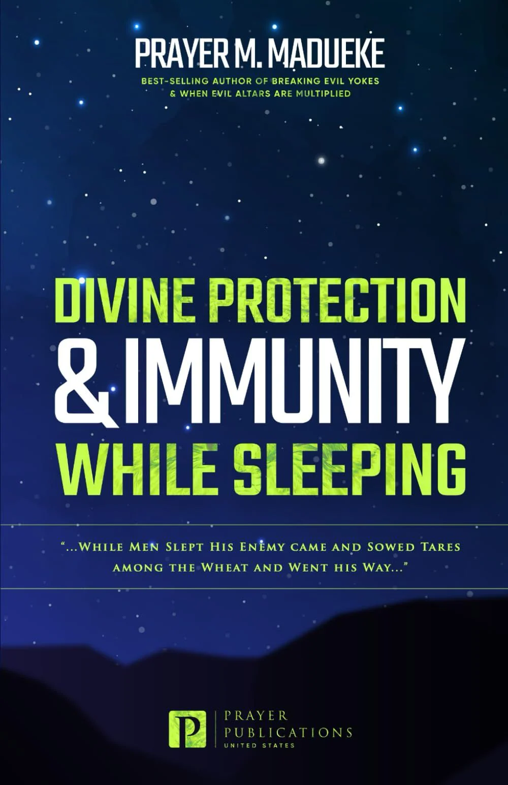Divine Protection & Immunity While Sleeping
