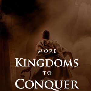 More Kingdoms to Conquer