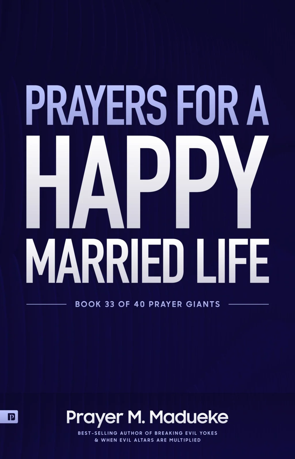 Prayers for a Happy Married Life