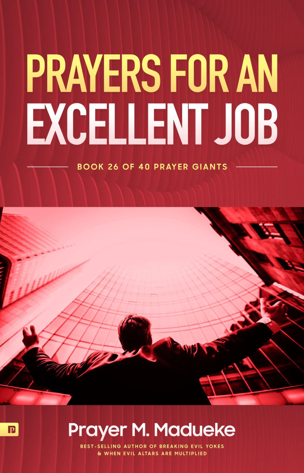Prayers for an Excellent Job