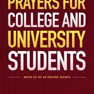 Prayers for College and University Students