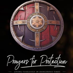 Prayers for Protection (Book 1)