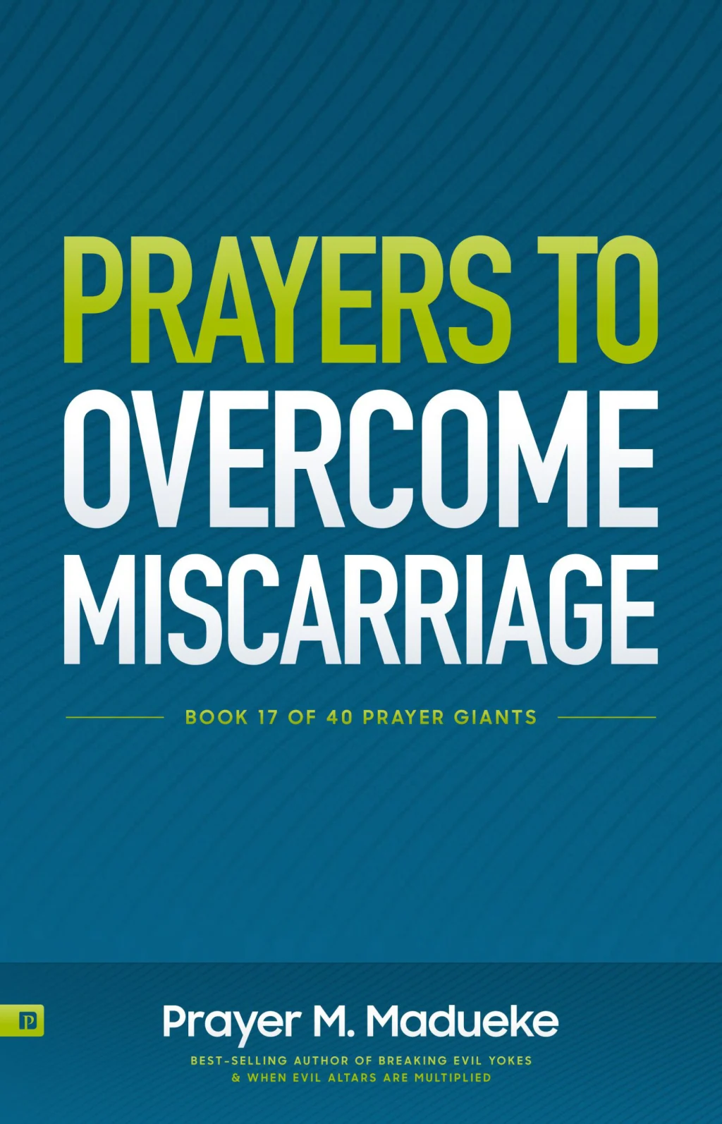 Prayers to Overcome Miscarriage
