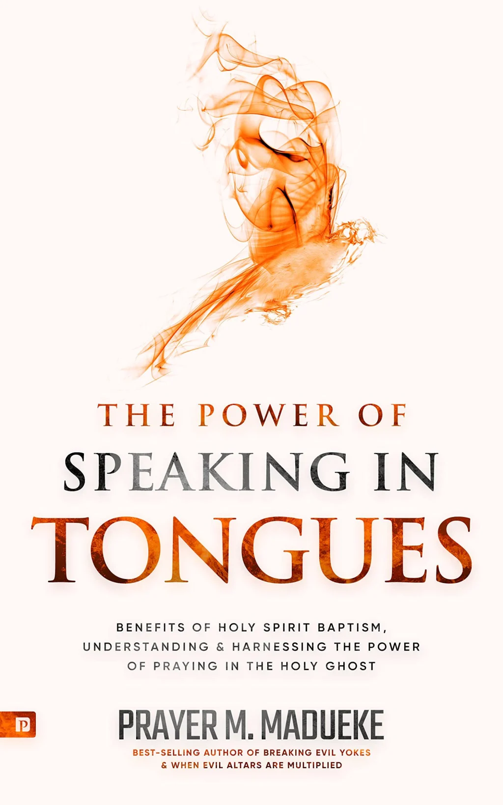 The Power of Speaking in Tongues